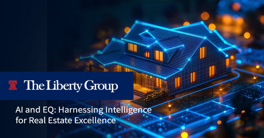 AI and EQ: Harnessing Intelligence for Real Estate Excellence